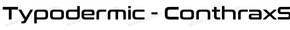 Typodermic - ConthraxSb-Regular字体转换